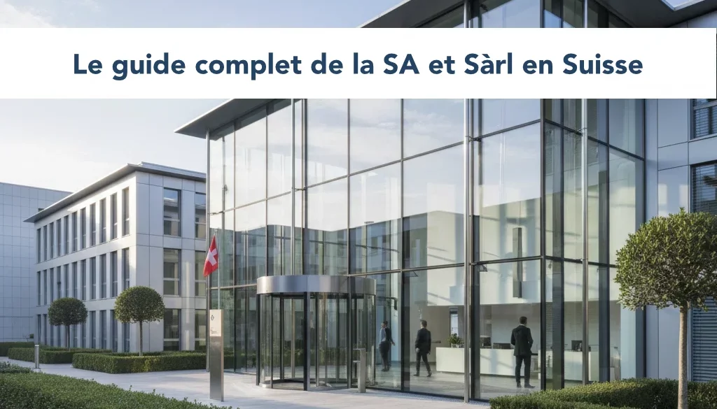 guide sa et sarl en suisse